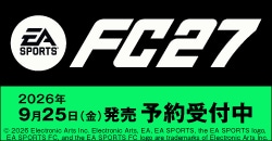 画像：『EA SPORTS FC 27』予約受付中