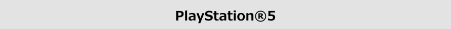 PlayStation®5