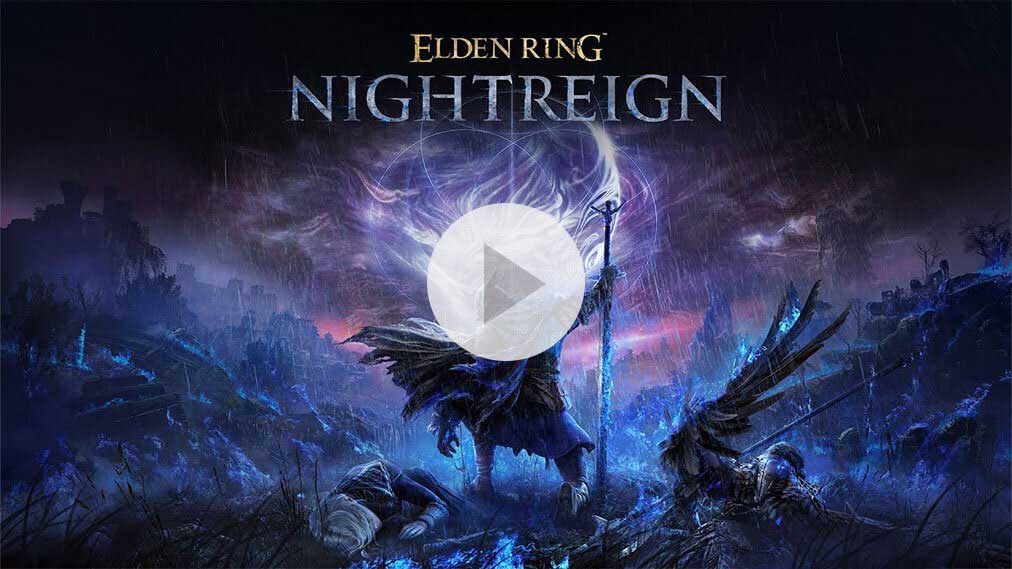 ELDEN RING NIGHTREIGN 紹介動画