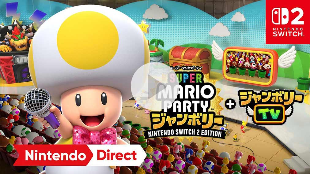 7月24日(木)発売『スーパー マリオパーティ ジャンボリー Nintendo Switch 2 Edition + ジャンボリーTV 紹介動画